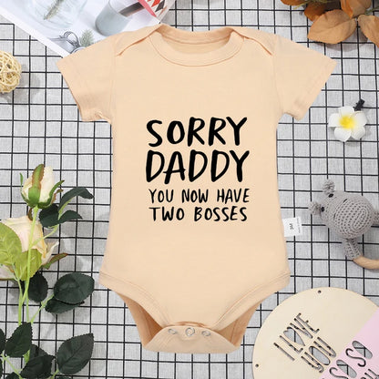Sorry Daddy You Now Have Two Bosses Romper
